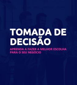 Tomada de decisão: como analisar dados e melhorar resultados