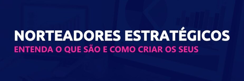 norteadores estratégicos