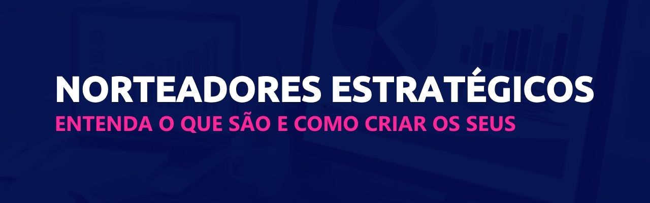 norteadores estratégicos