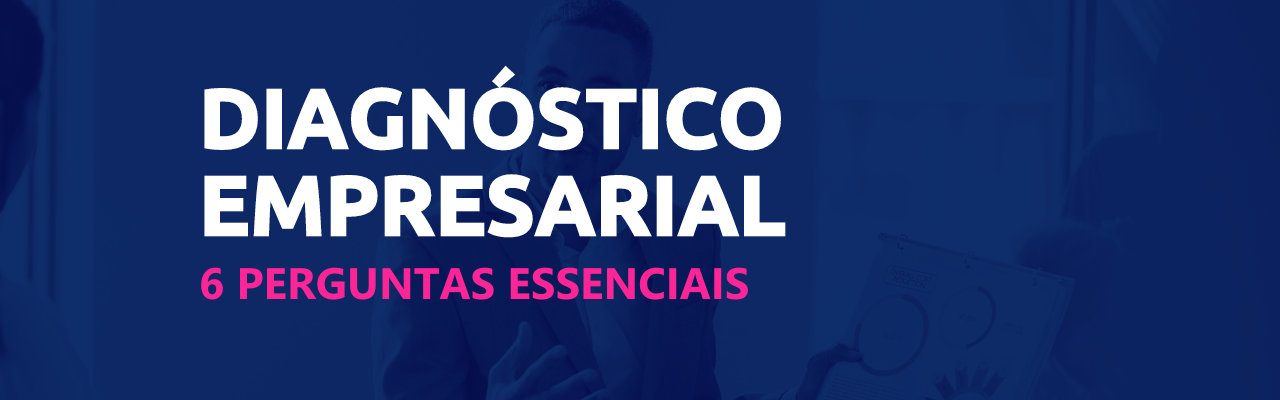 perguntas sobre diagnóstico empresarial