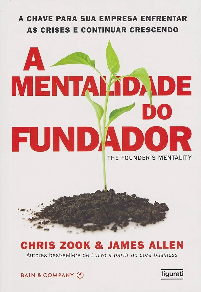 livro A Mentalidade do Fundador