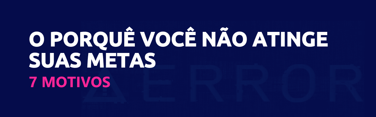 motivos de não atingir metas scoreplan