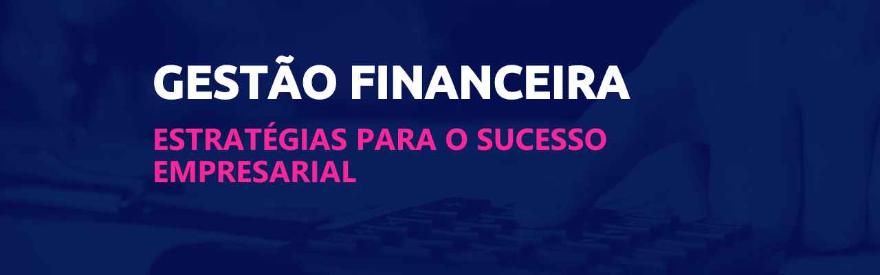 banner gestão financeira