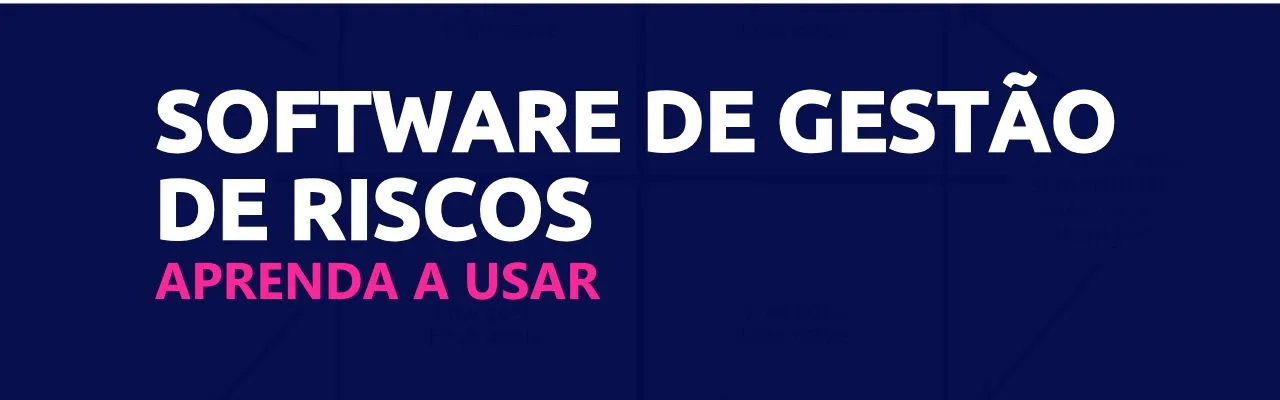 software de gestao de riscos