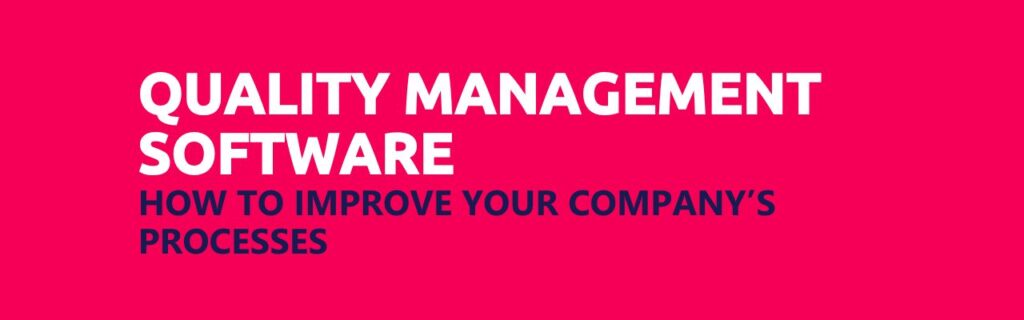 QUALITY MANAGEMENT SOFTWARE