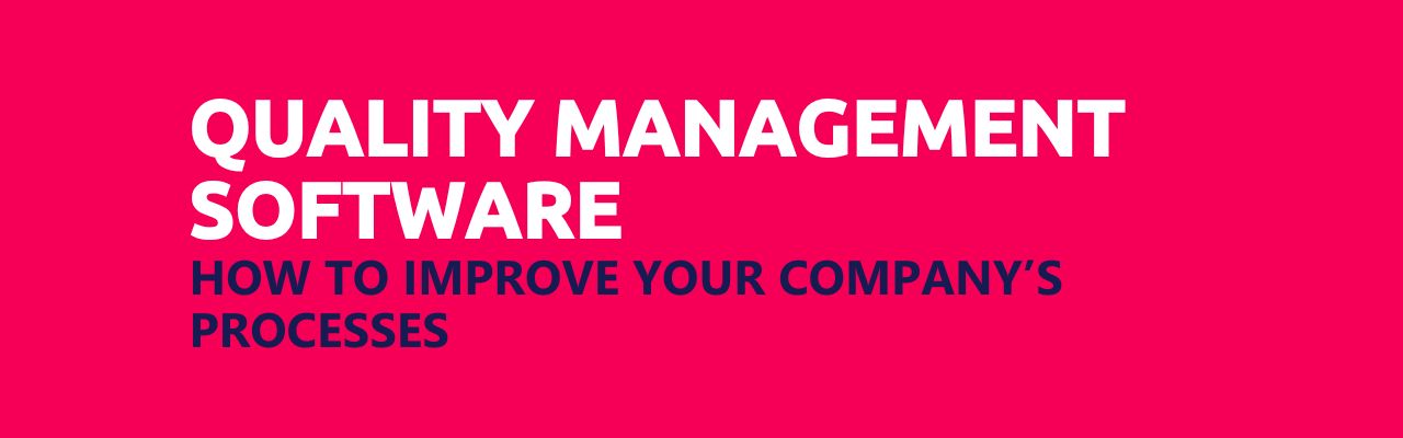 QUALITY MANAGEMENT SOFTWARE