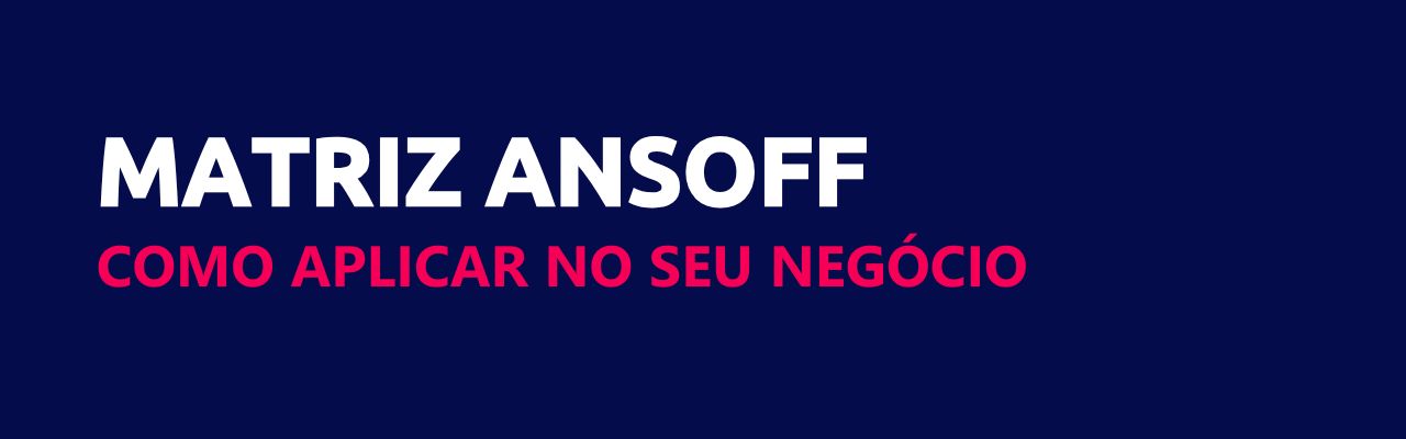 matriz ansoff scoreplan