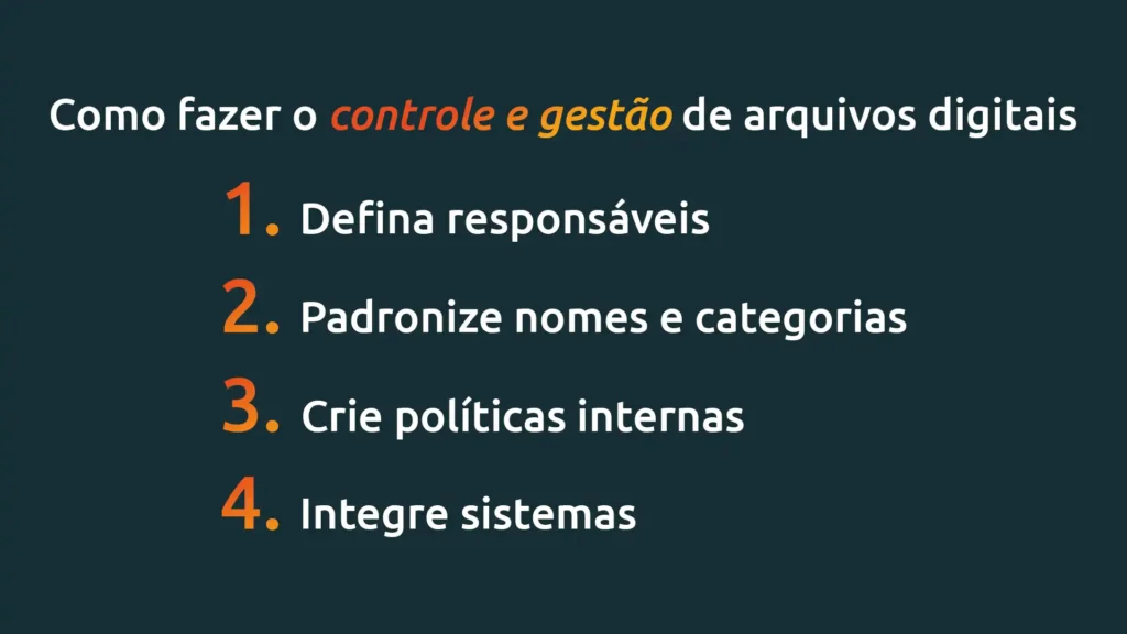 como fazer o controle de arquivos digitais