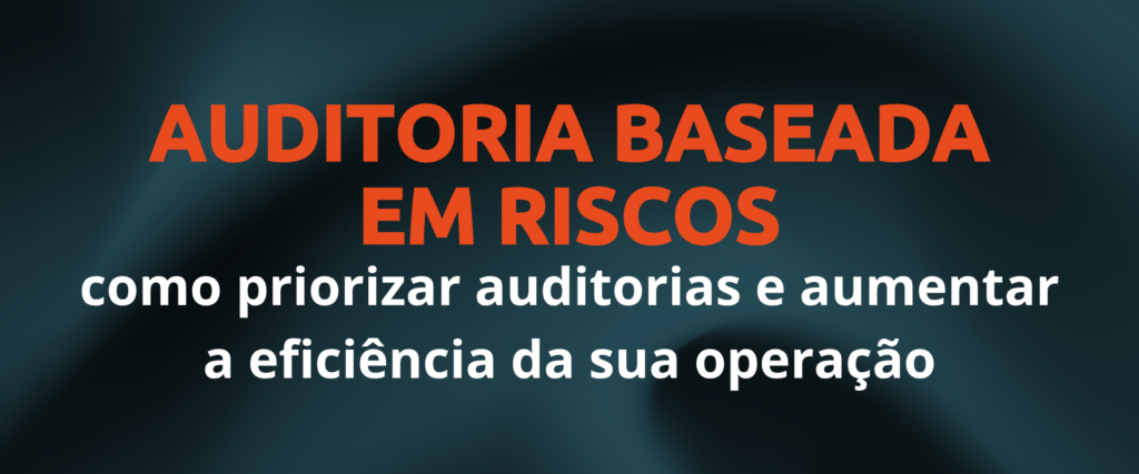 Auditoria baseada em riscos
