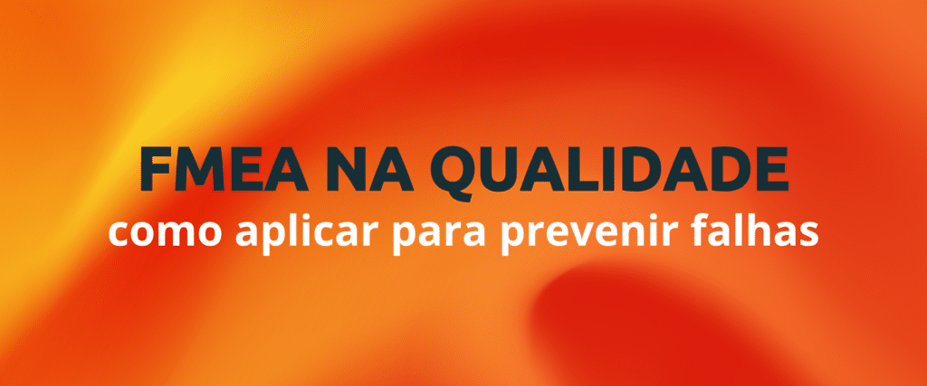 FMEA na qualidade
